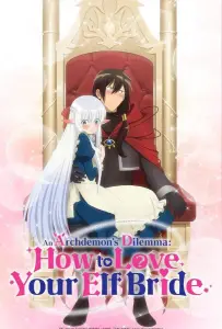 Я владыка демонов взял эльфийку-рабыню в жёны. И как же мне её любить (аниме 2024)